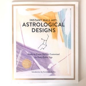 Instant Wall Art: Astrological Designs - Ready-to-Frame Zodiac Print Book